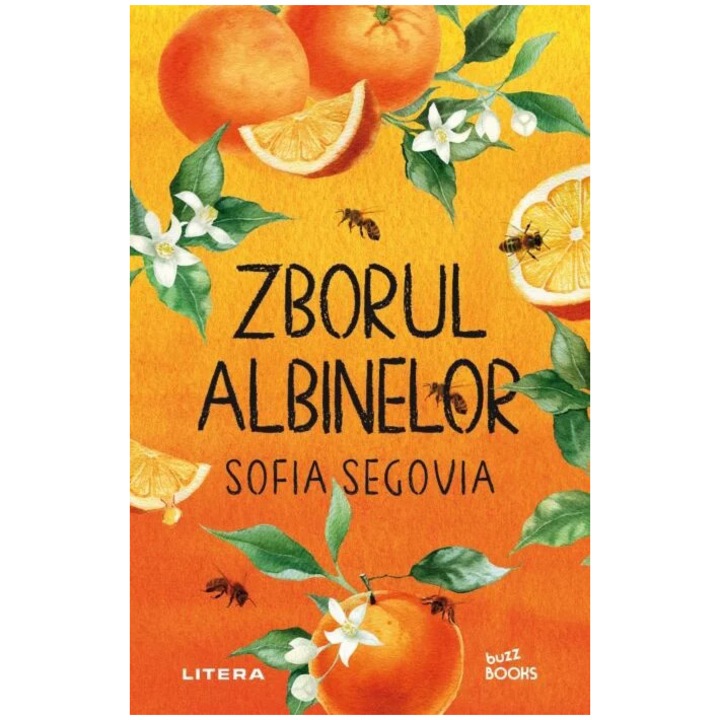 A méhek repülése, Sofia Segovia (Román nyelvű kiadás)
