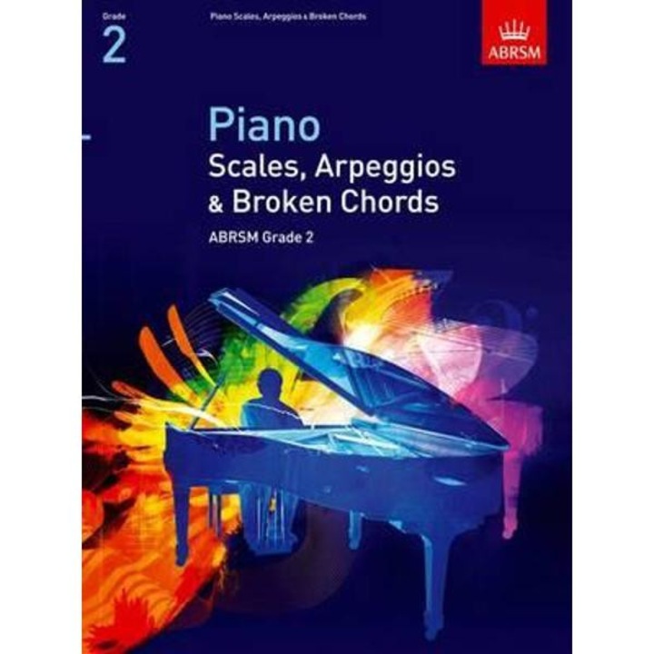 Piano Scales, Arpeggios & Broken Chords, Grade 2