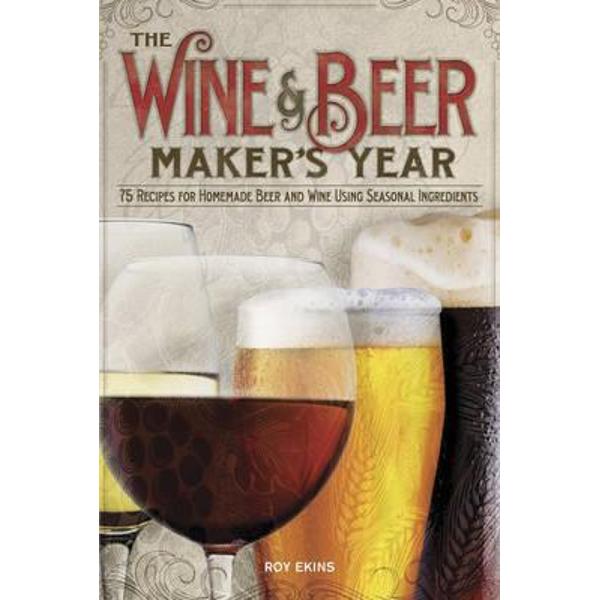 Wine & Beermaker's Year