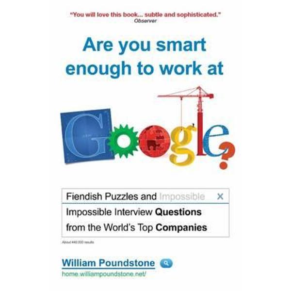 Are You Smart Enough to Work at Google?