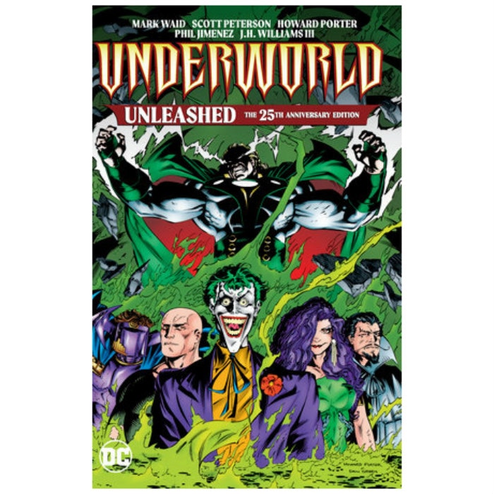 Underworld Unleashed: The 25th Anniversary Edition - Mark Waid