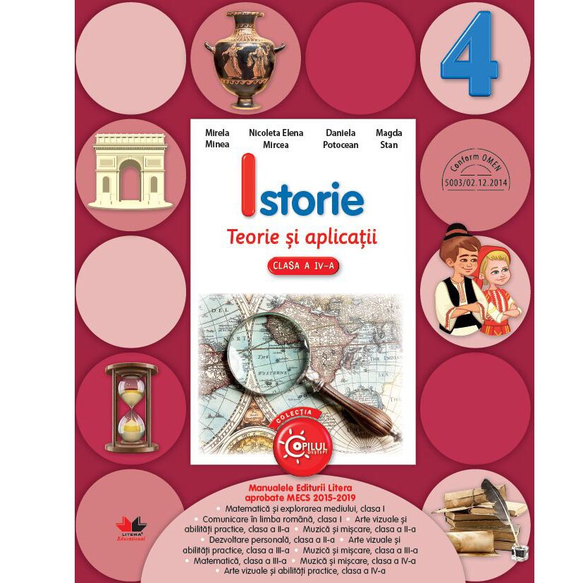 Istorie. Teorie si Aplicatii. Clasa a IV-a