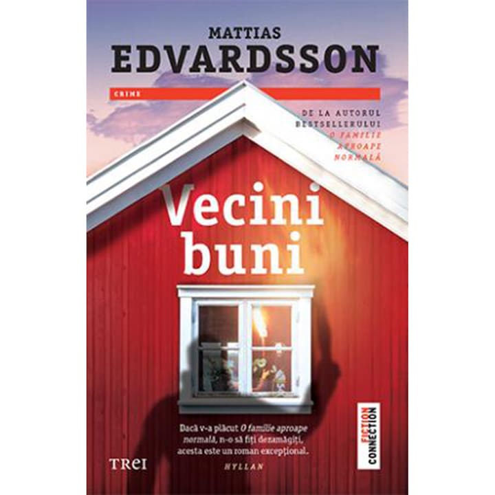 Jó szomszédok, Mattias Edvardsson (Román nyelvű kiadás)