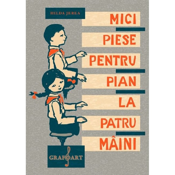 Mici Piese Pentru Pian La Patru Maini - Hilda Jerea