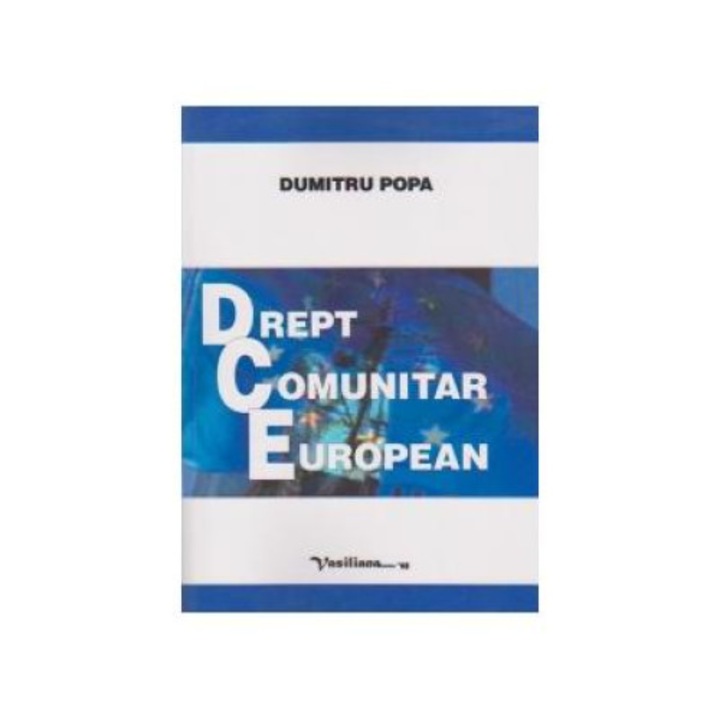 DREPT COMUNITAR EUROPEAN, Dumitru Popa