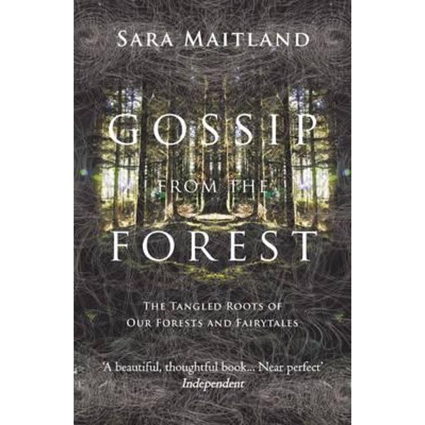 Gossip from the Forest