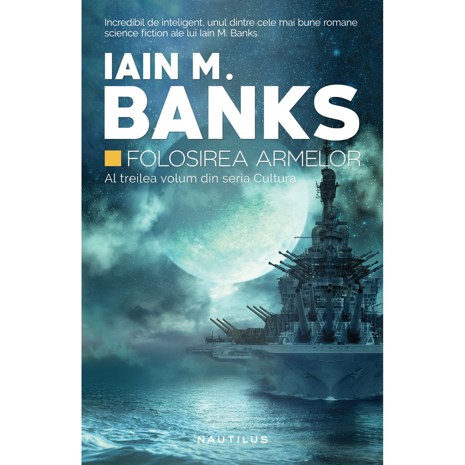 Folosirea armelor - Iain M. Banks