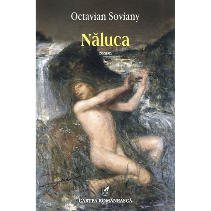 Naluca - Octavian Soviany