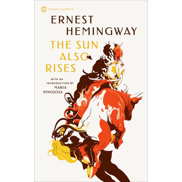 The Sun Also Rises - Ernest Hemingway, editia 2022