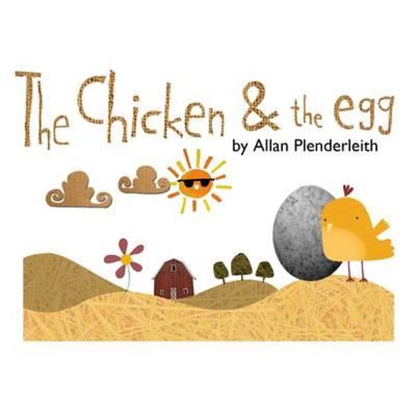 Chicken and the Egg