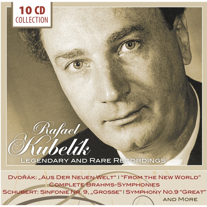 Rafael Kubelik - Legendary and Rare Recordings 10CD
