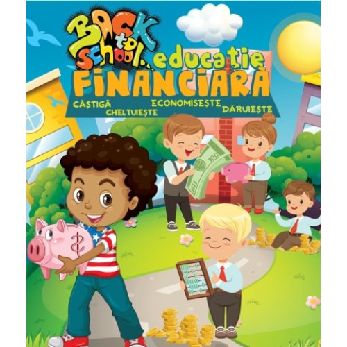 Educatie Financiara Pentru Copii Fise De Lucru Educatie Financiara pentru copii - eMAG.ro