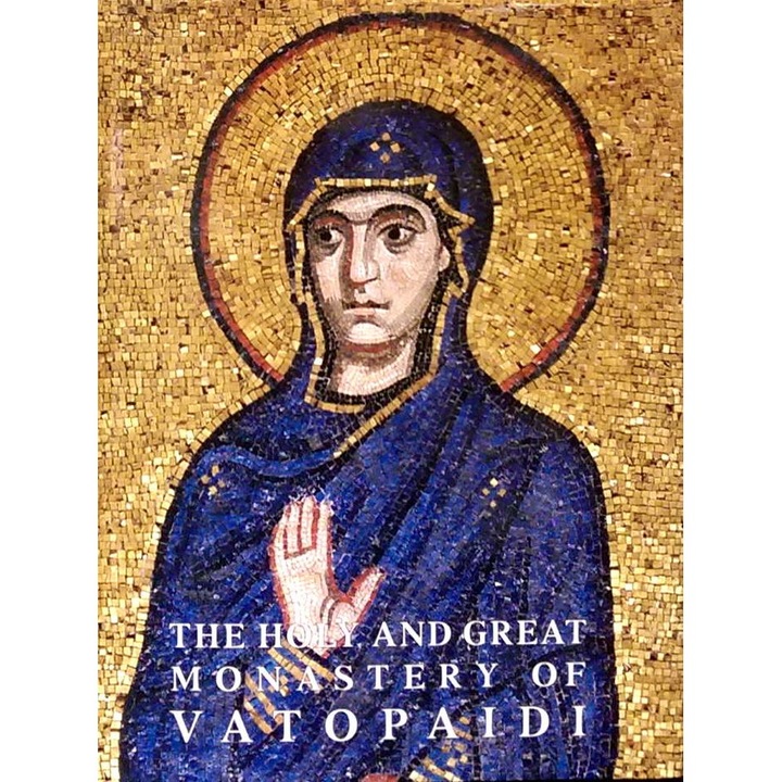 Sfanta Mare Manastire Vatopedi. Traditie-Istorie-Arta. Vol 1 si 2 - limba greaca