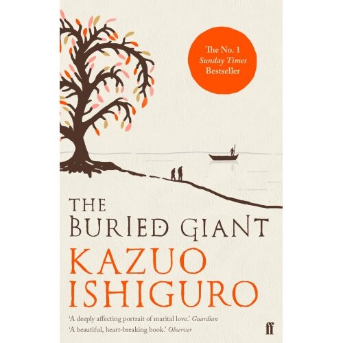 The Buried Giant - Ishiguro Kazuo