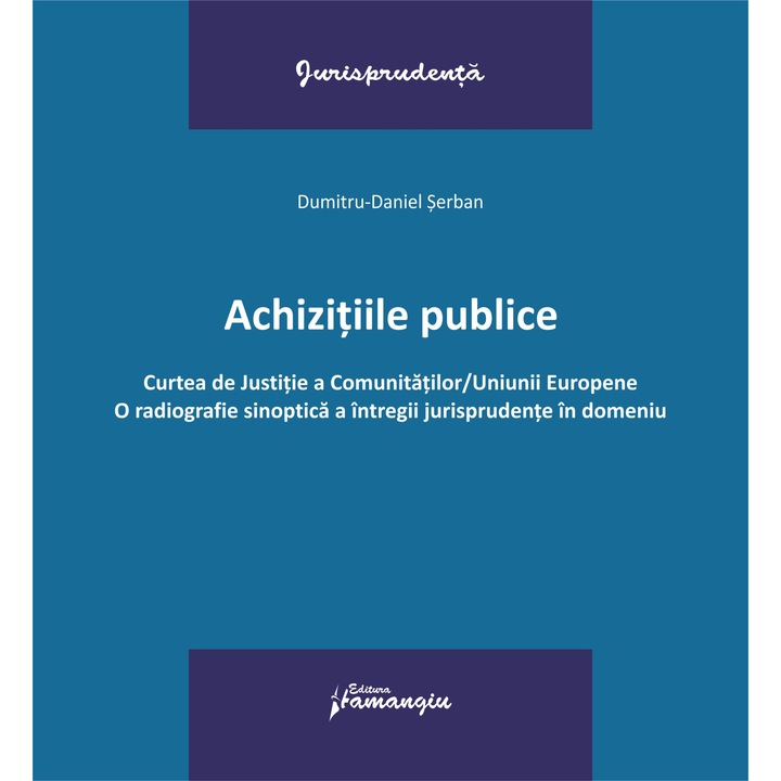 Achizitiile Publice - Dumitru-daniel Serban