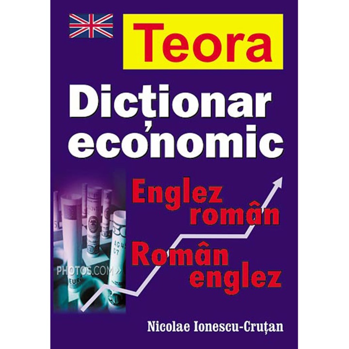 Dictionar Economic Englez-Roman/Roman-Englez - Nicolae Ionescu-Crutan