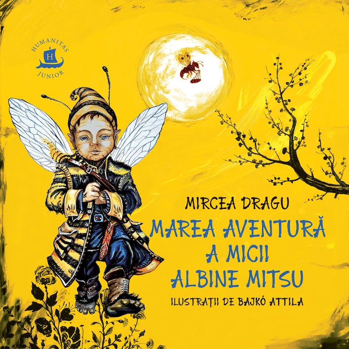 A kis Mitsu méhecske, Mircea Dragu nagy kalandja (Román nyelvű kiadás)