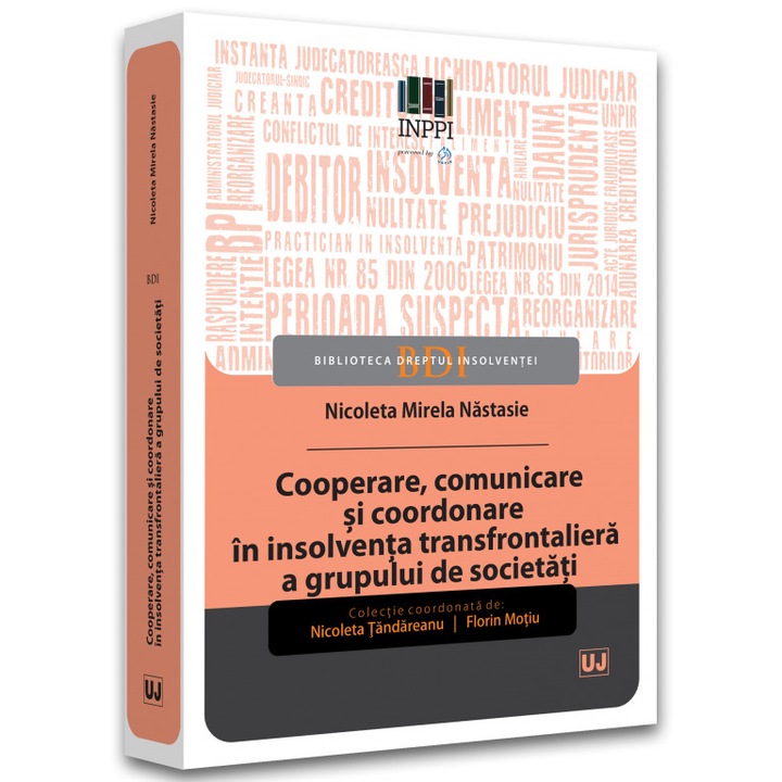 Cooperare, comunicare si coordonare in insolventa transfrontaliera a grupului de societati, Nicoleta Mirela Nastasie