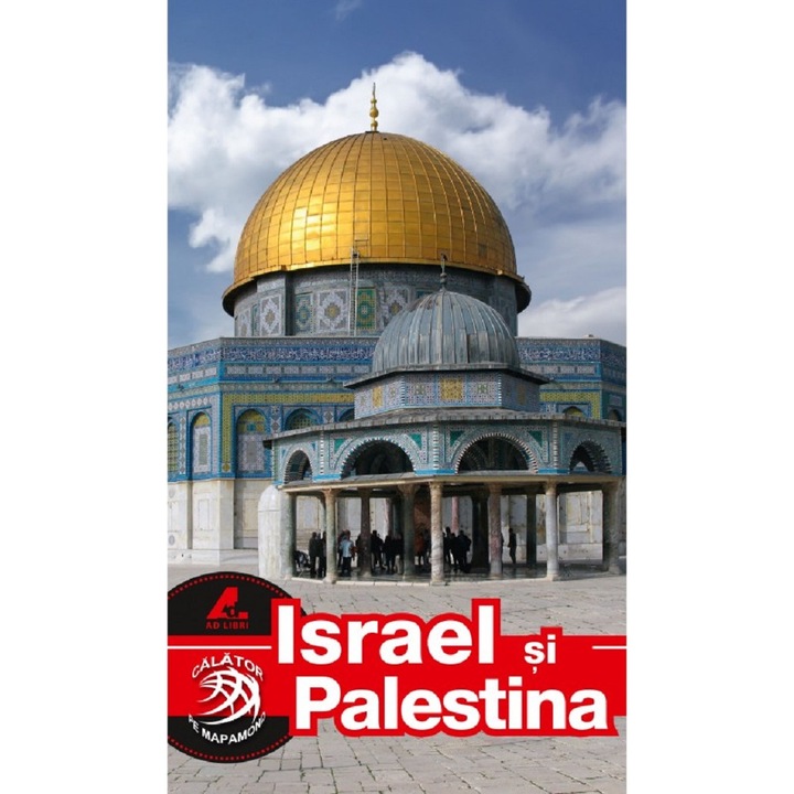 Israel Si Palestina - Calator Pe Mapamond