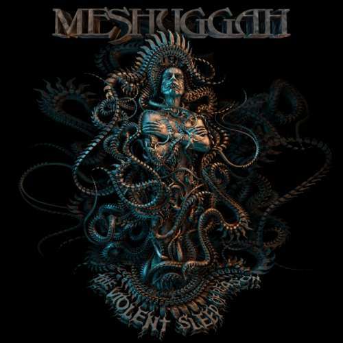 Meshuggah - Violent Sleep Of Reason -Digi- (CD)