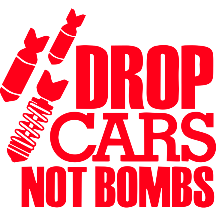 Sticker auto ''Drop cars not bombs'', 17x17 cm, Rosu