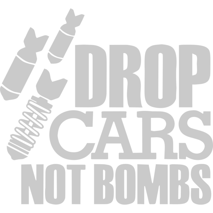 Sticker auto ''Drop cars not bombs'', 17x17 cm, Alb