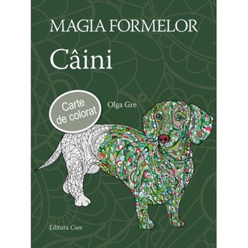 Magia formelor. Caini - Olga Gre Magia formelor. Caini - Olga Gre