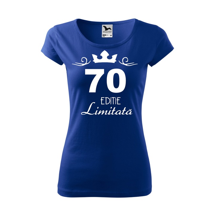 Tricou Dama, Personalizat "70 ani editie limitata", Albastru , Marime M