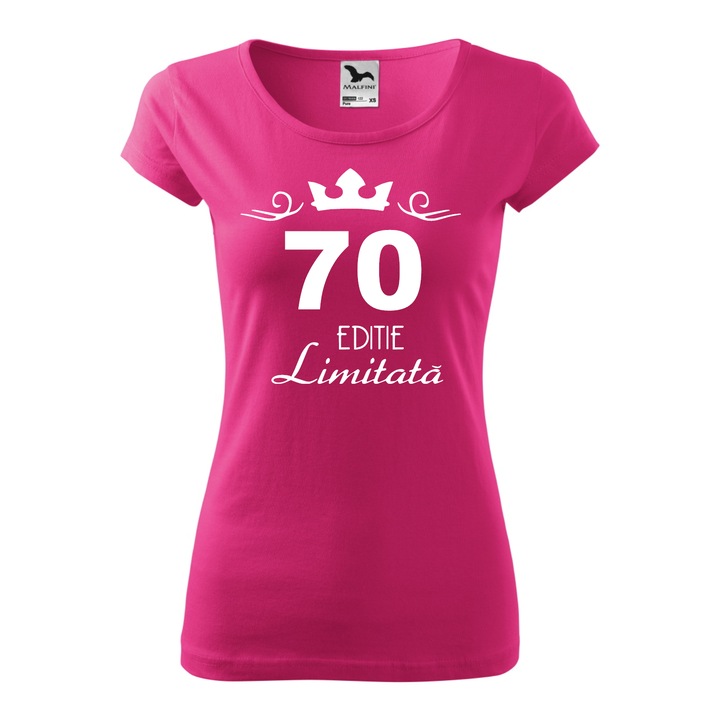 Tricou Dama, Personalizat "70 ani editie limitata", Roz , Marime L