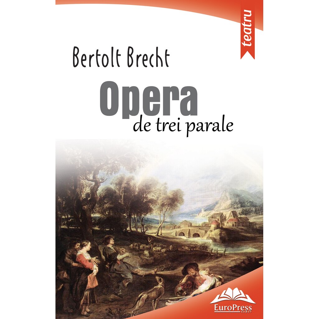 Opera de trei parale - Bertolt Brecht