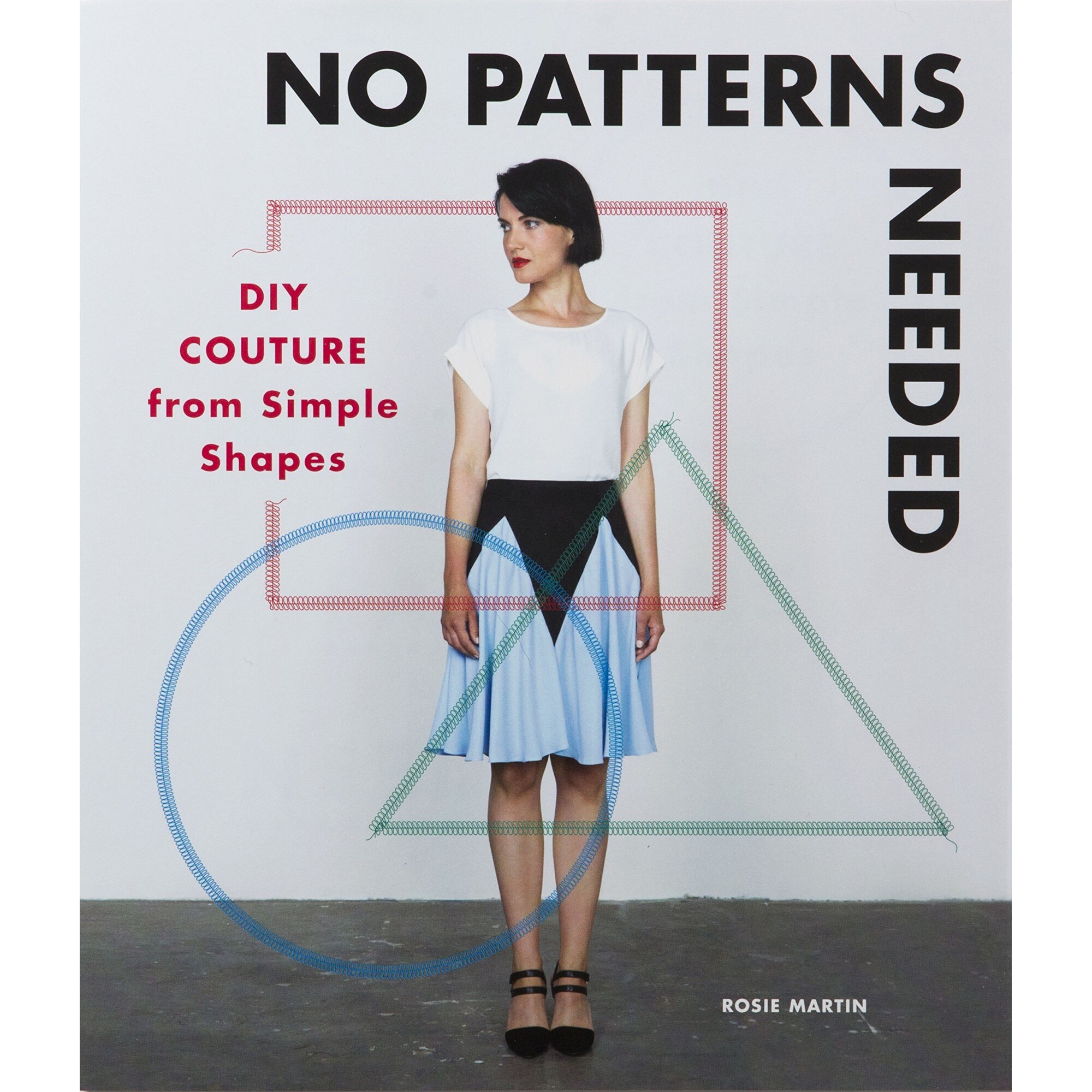 No Patterns Needed - Rosie Martin