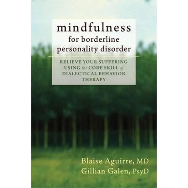 Mindfulness for Borderline Personality Disorder