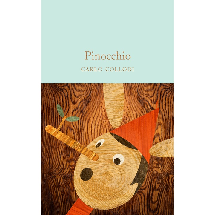 Pinocchio - Carlo Collodi, editia 2017
