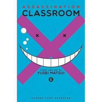 Assassination Classroom Vol. 6 - Yusei Matsui Assassination Classroom Vol. 6 - Yusei Matsui
