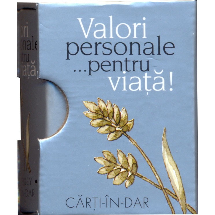 Valori personale ... pentru viata !