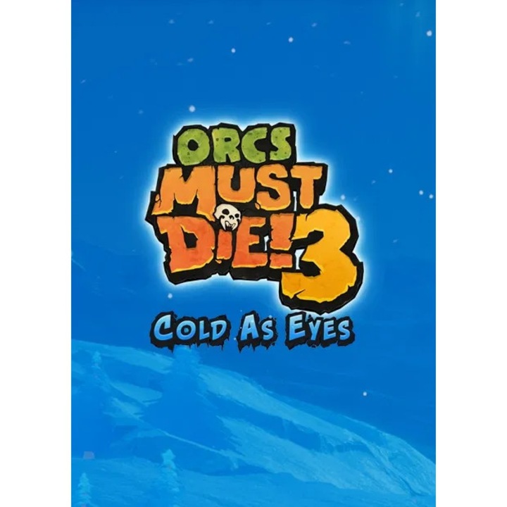 Orcs Must Die! 3 - Cold as Eyes (PC - Steam elektronikus játék licensz)