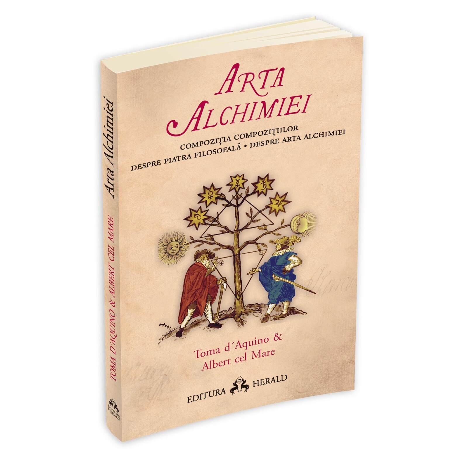 Arta alchimiei. Compozitia Compozitiilor. Despre Piatra Filosofala. Despre Arta Alchimiei - Albert Cel Mare