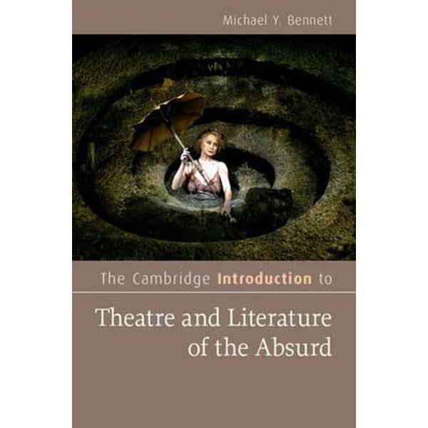 Cambridge Introduction to Theatre and Literature of the Absu