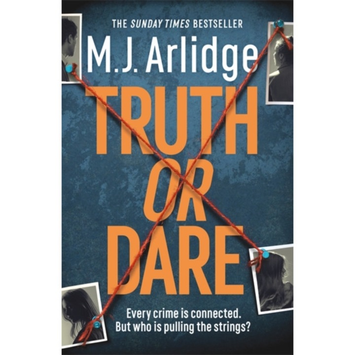 Truth Or Dare - M. J. Arlidge - M.j. Arlidge