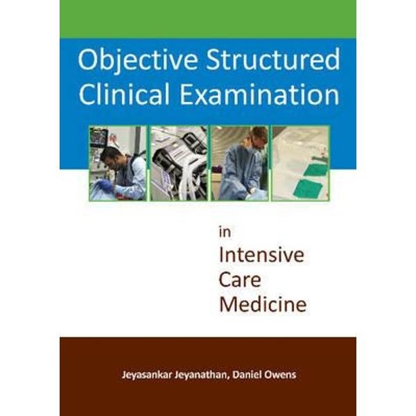 Objective Structured Clinical Examination