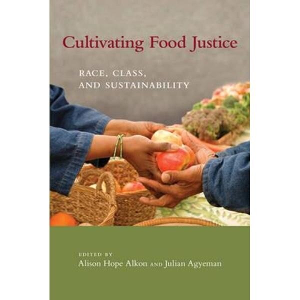 Cultivating Food Justice