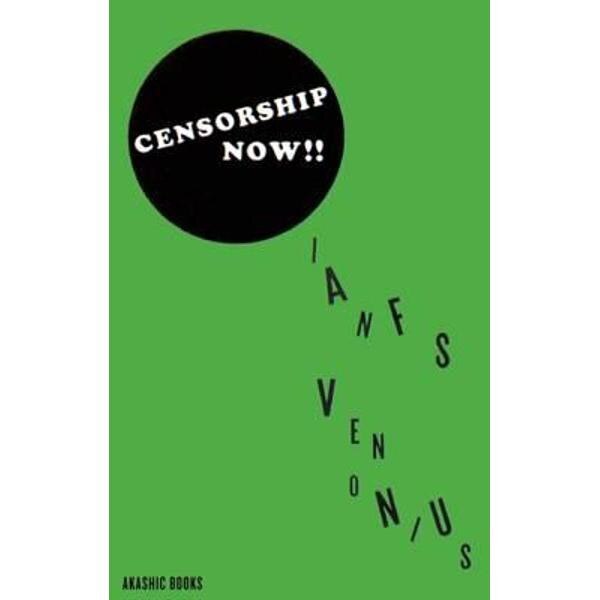 Censorship Now!!