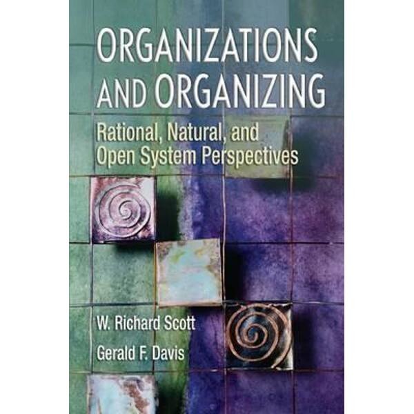 Organizations and Organizing