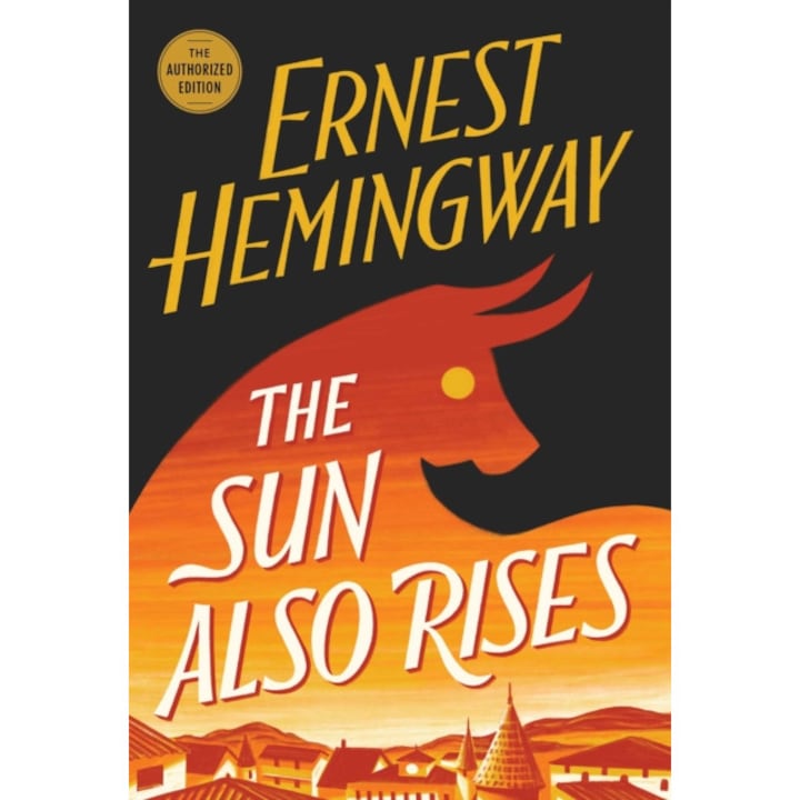 The Sun Also Rises: The Authorized Edition de Ernest Hemingway