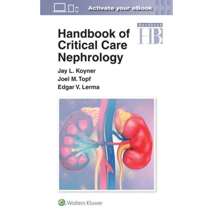 Handbook of Critical Care Nephrology de Jay L. Koyner