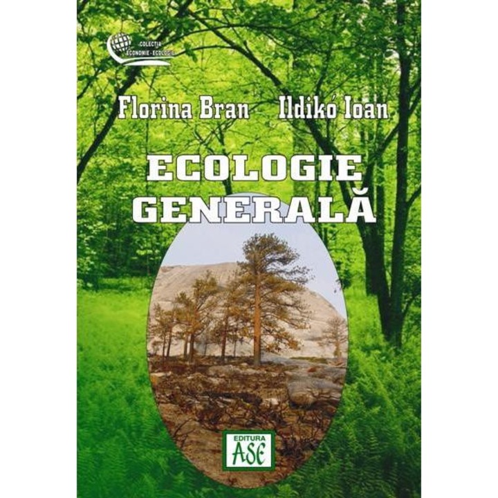 Ecologie generala, Florina Bran