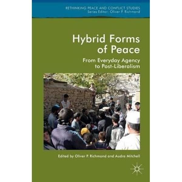 Hybrid Forms of Peace