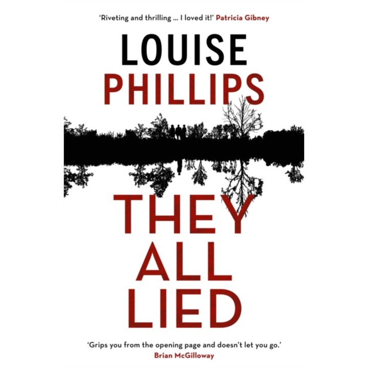 They All Lied de Louise Phillips