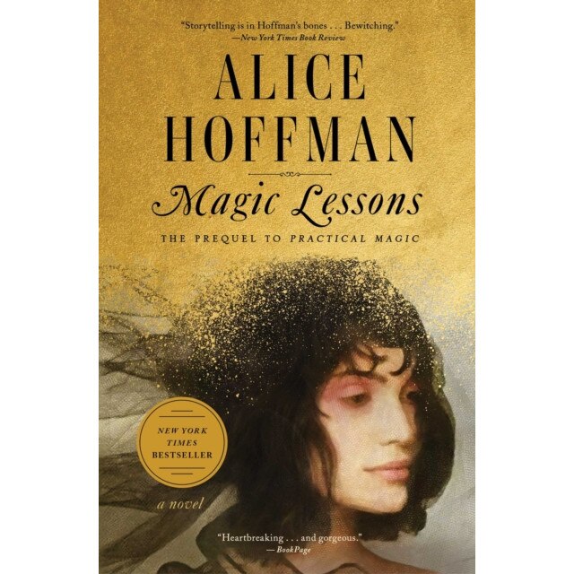 Magic Lessons: Book #1 of the Practical Magic Series de Alice Hoffman ...