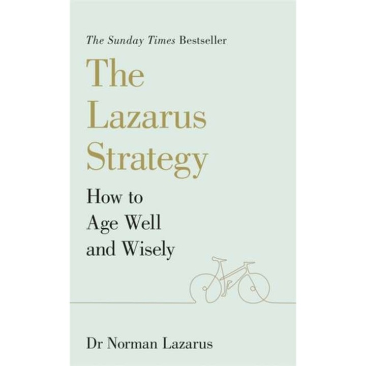 The Lazarus Strategy de Dr Norman Lazarus